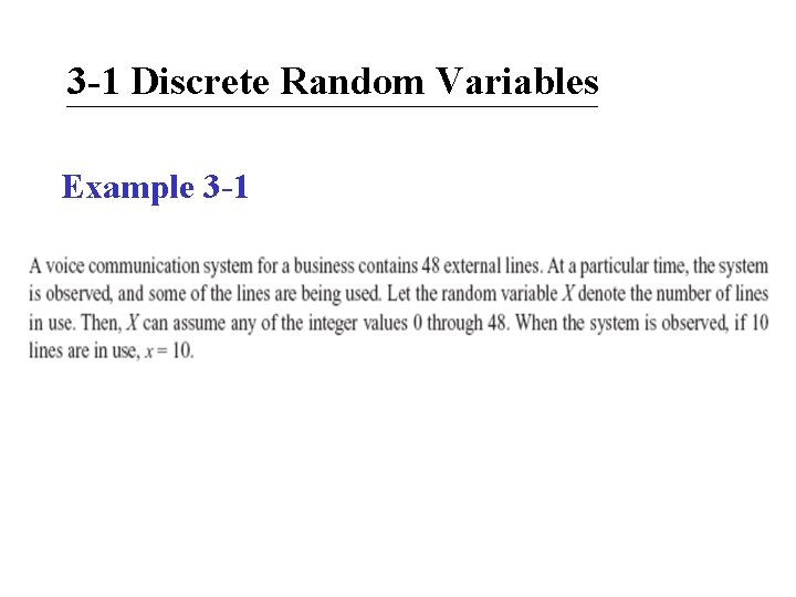 3 -1 Discrete Random Variables Example 3 -1 