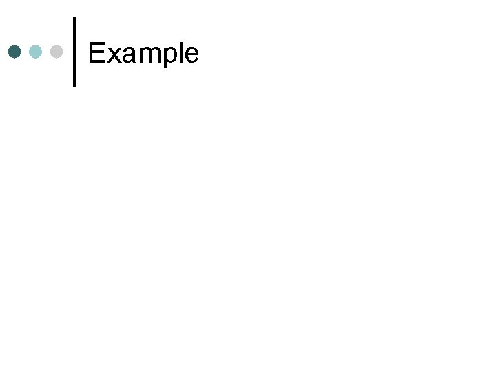 Example 