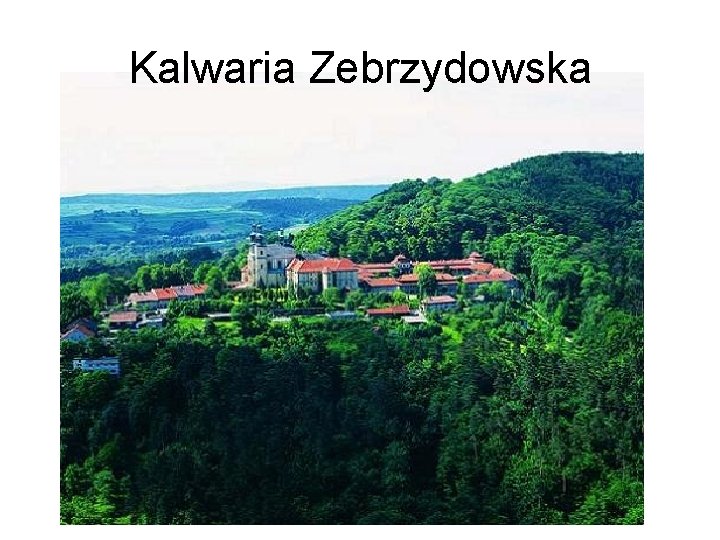 Kalwaria Zebrzydowska 