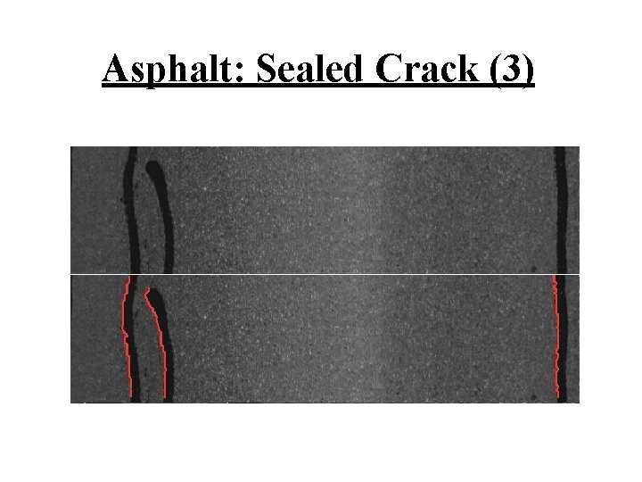 Asphalt: Sealed Crack (3) 