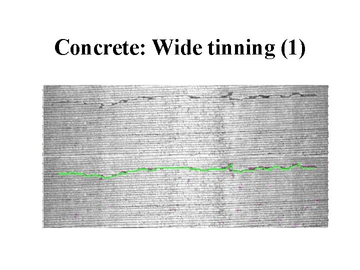 Concrete: Wide tinning (1) 