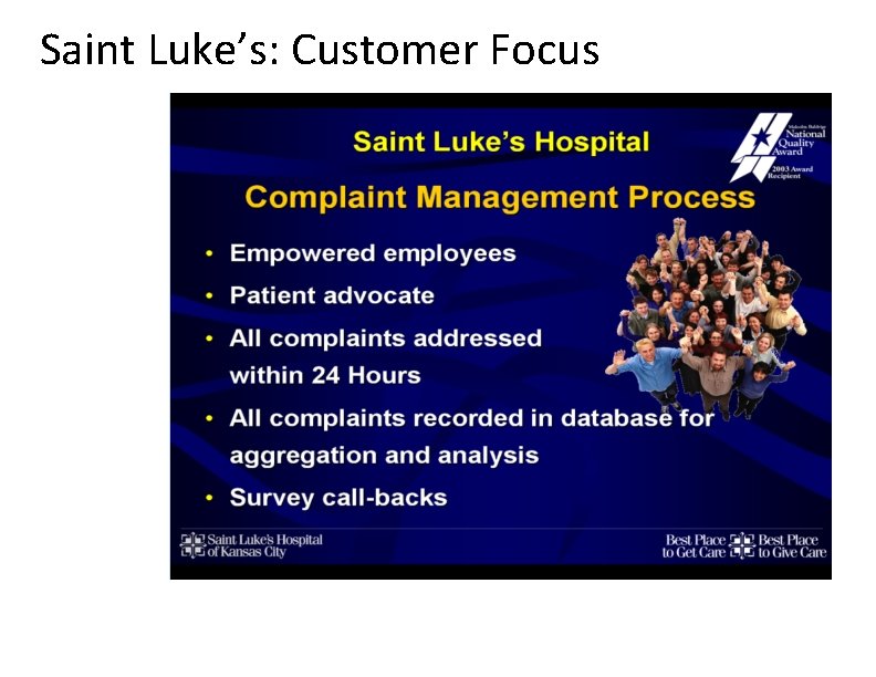 Saint Luke’s: Customer Focus 