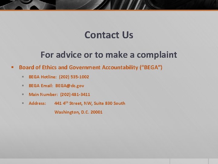 Contact Us For advice or to make a complaint § Board of Ethics and