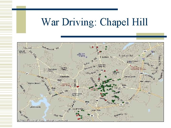 War Driving: Chapel Hill 