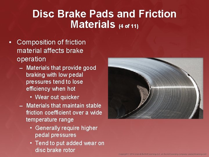 Disc Brake Pads and Friction Materials (4 of 11) • Composition of friction material