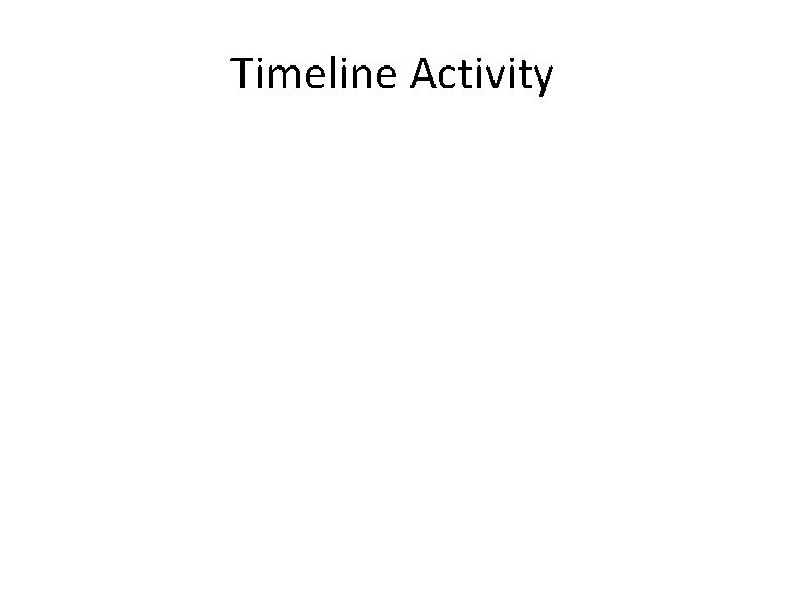 Timeline Activity 