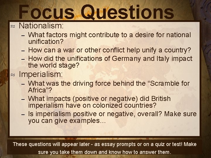 ≈ Focus Questions Nationalism: What factors might contribute to a desire for national unification?