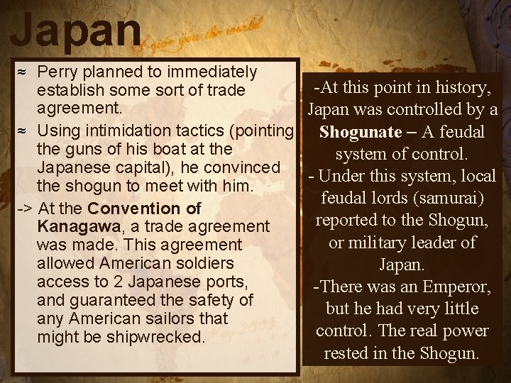 Japan Perry planned to immediately -At this point in history, establish some sort of