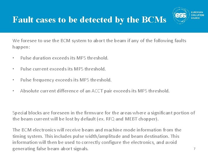 Fault cases to be detected by the BCMs We foresee to use the BCM