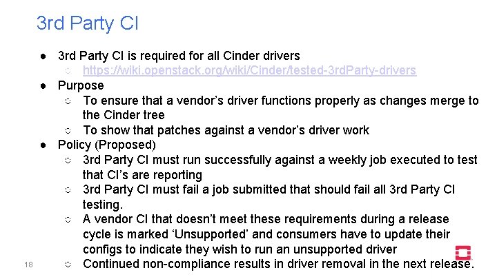 3 rd Party CI 18 ● 3 rd Party CI is required for all