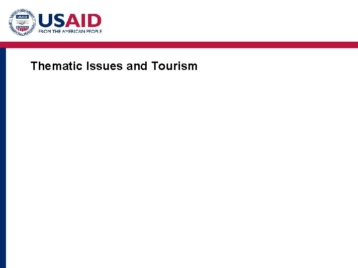 Thematic Issues and Tourism 