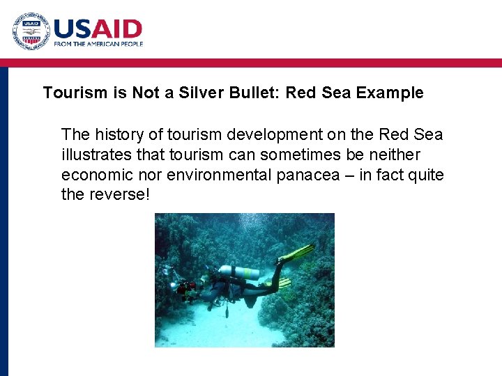 Tourism is Not a Silver Bullet: Red Sea Example The history of tourism development