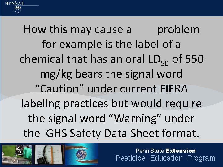 How this may cause a problem for example is the label of a chemical