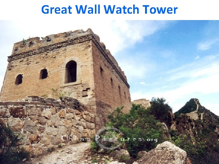 Great Wall Watch Tower 