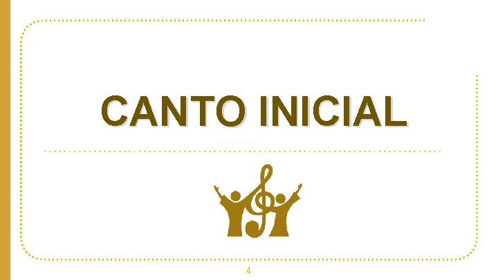 CANTO INICIAL Big concept 4 