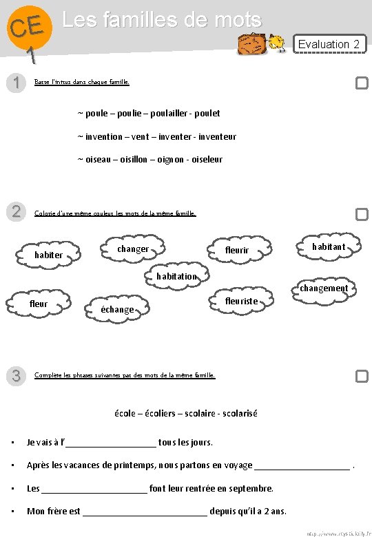 Les familles de mots E C 1 1 Evaluation 2 Barre l’intrus dans chaque