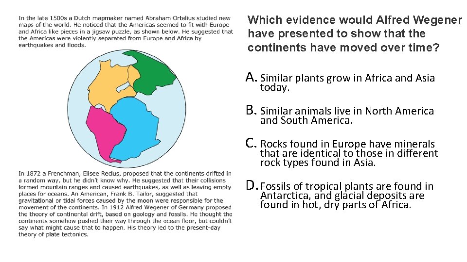 Which Evidence Would Alfred Wegener Have Presented To