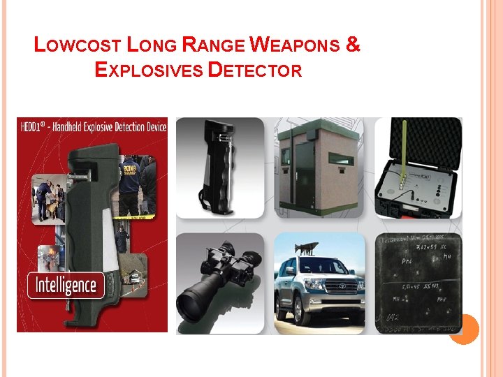 LOWCOST LONG RANGE WEAPONS & EXPLOSIVES DETECTOR 