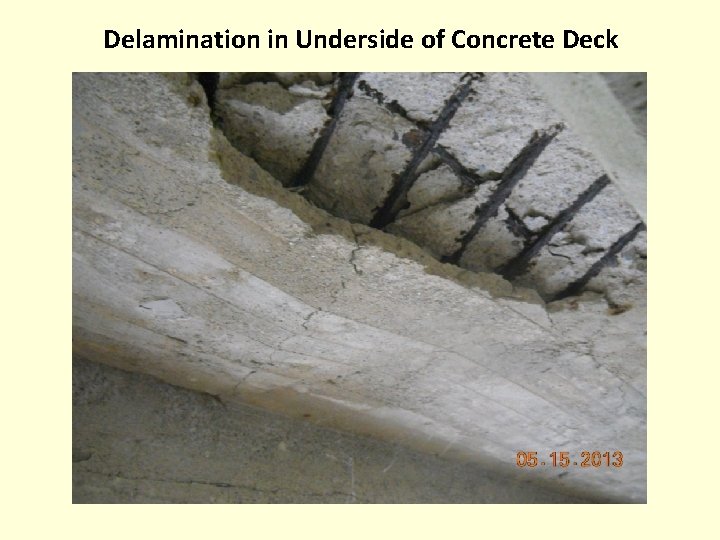 Delamination in Underside of Concrete Deck 