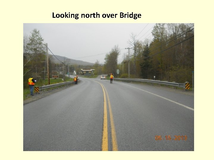 Looking north over Bridge 