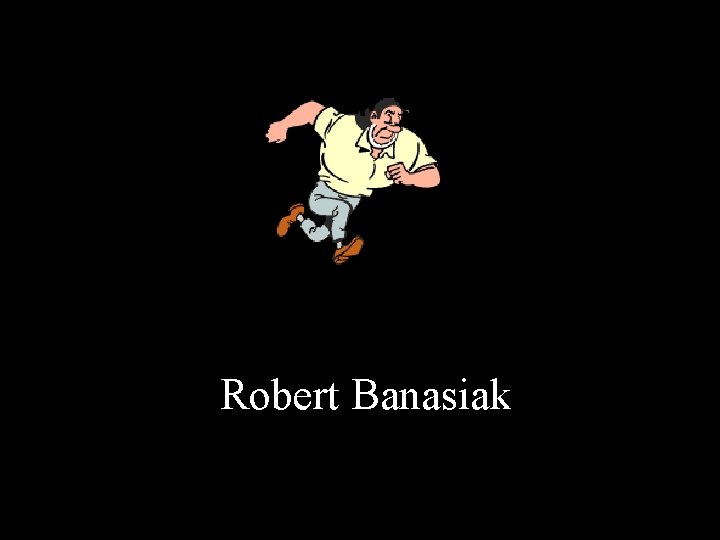 Robert Banasiak 