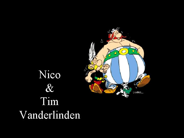 Nico & Tim Vanderlinden 