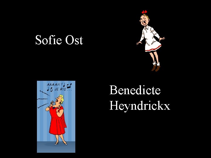 Sofie Ost Benedicte Heyndrickx 