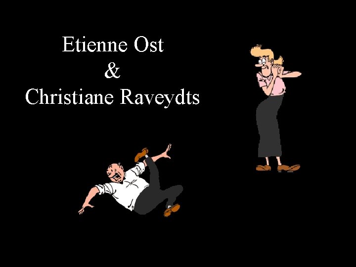 Etienne Ost & Christiane Raveydts 