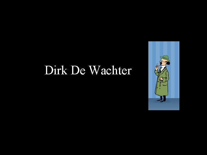 Dirk De Wachter 