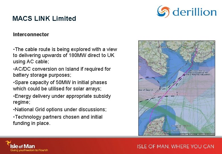 MACS LINK Limited Interconnector • The cable route is being explored with a view