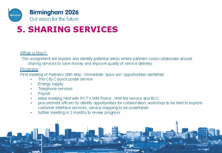 5. SHARING SERVICES What is this? : This assignment will explore and identify potential