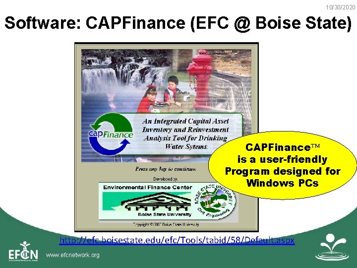 10/30/2020 Software: CAPFinance (EFC @ Boise State) CAPFinance is a user-friendly Program designed for