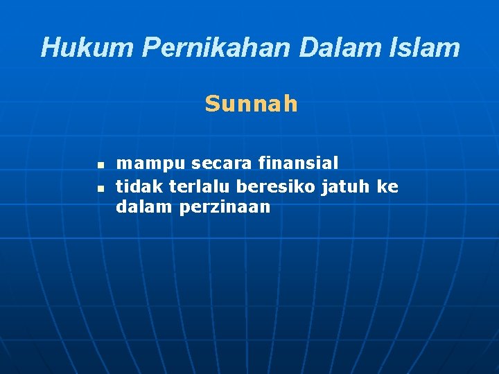 Hukum Pernikahan Dalam Islam Sunnah n n mampu secara finansial tidak terlalu beresiko jatuh