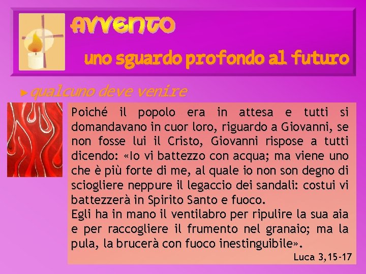 uno sguardo profondo al futuro qualcuno deve venire ► Poiché il popolo era in