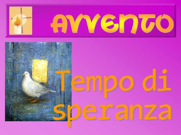 Tempo di speranza 