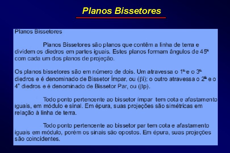 Planos Bissetores 