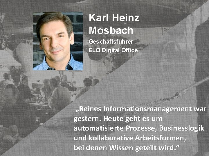 Karl Heinz Mosbach © PROJECT CONSULT Unternehmensberatung Dr. Ulrich Kampffmeyer Gmb. H 2011 /