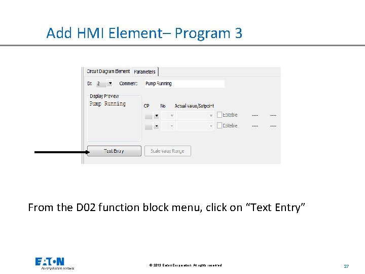 Add HMI Element– Program 3 From the D 02 function block menu, click on