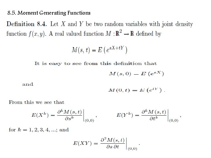 8. 5. Moment Generating Functions 