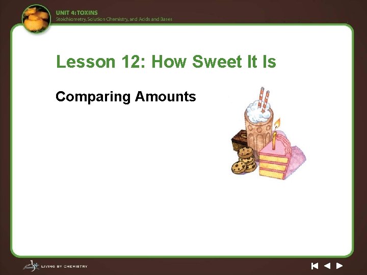 Lesson 12: How Sweet It Is Comparing Amounts 