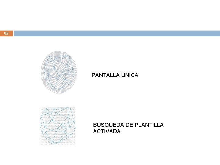82 PANTALLA UNICA BUSQUEDA DE PLANTILLA ACTIVADA 