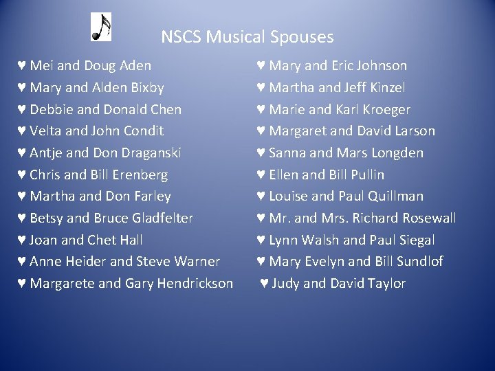 NSCS Musical Spouses ♥ Mei and Doug Aden ♥ Mary and Alden Bixby ♥