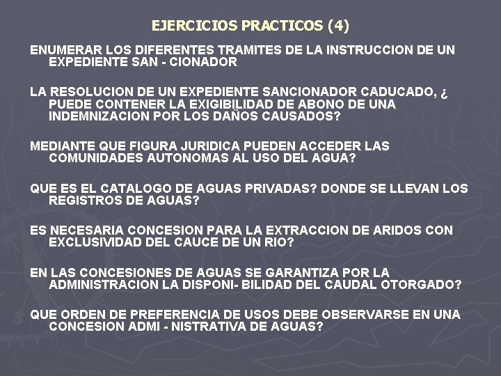 EJERCICIOS PRACTICOS (4) ENUMERAR LOS DIFERENTES TRAMITES DE LA INSTRUCCION DE UN EXPEDIENTE SAN