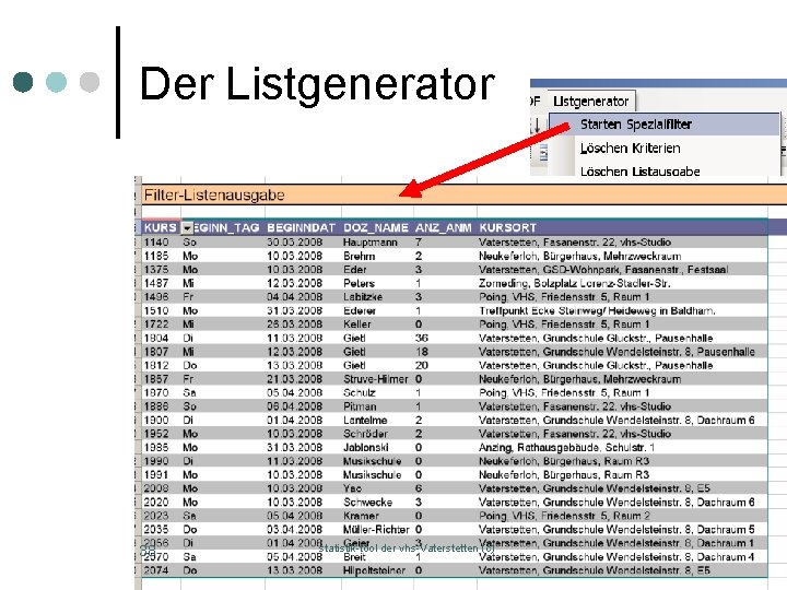 Der Listgenerator 38 statistik-tool der vhs-Vaterstetten (c) 