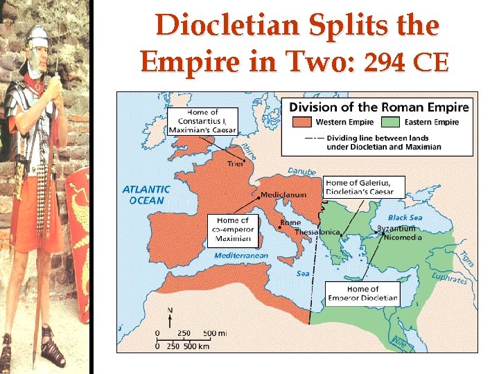 Diocletian Splits the Empire in Two: 294 CE 