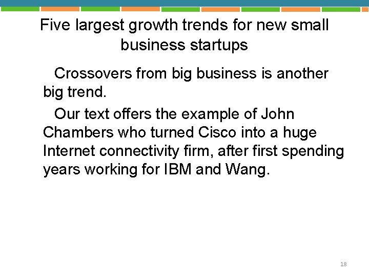 Five largest growth trends for new small business startups Crossovers from big business is