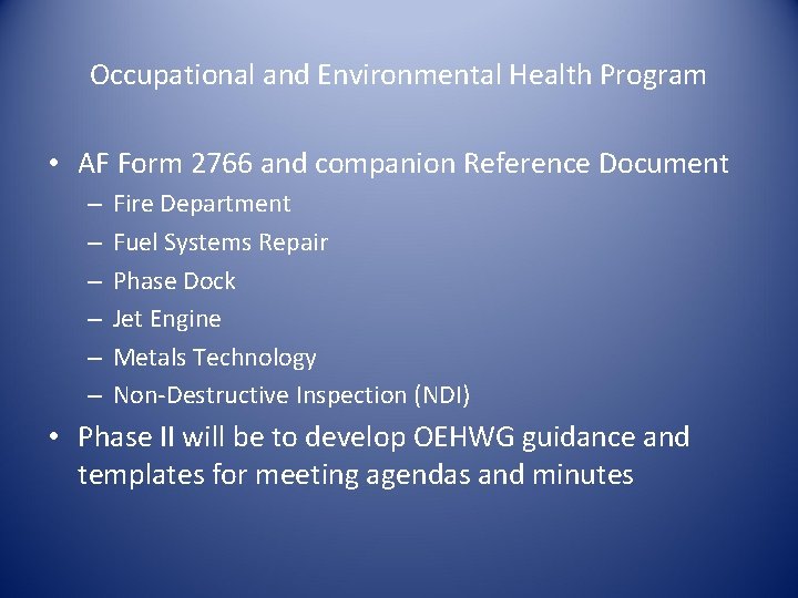 Occupational and Environmental Health Program • AF Form 2766 and companion Reference Document –