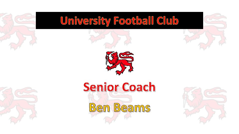 University Football Club Senior Coach Ben Beams 
