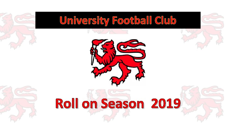 University Football Club Roll on Season 2019 