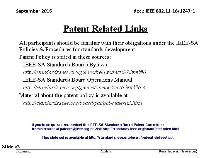 September 2016 doc. : IEEE 802. 11 -16/1247 r 1 Patent Related Links All